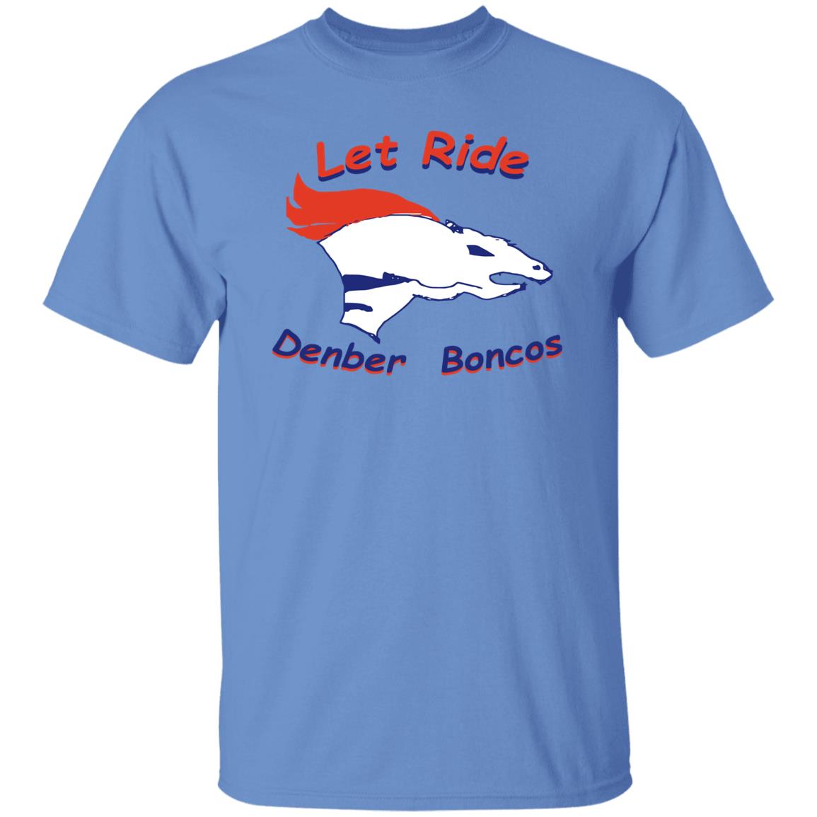 broncos country lets ride t shirt