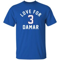 Love for Damar 3 shirt