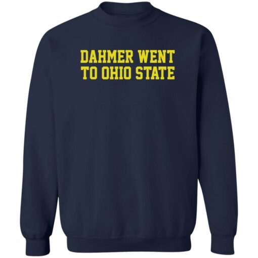 Michigan Dahmer went to shirt