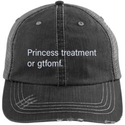 Princess treatment or gtfomf Trucker Hat