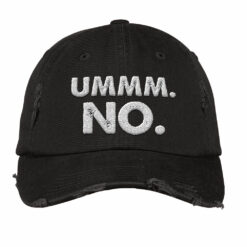 Ummm No Embroidery Hat