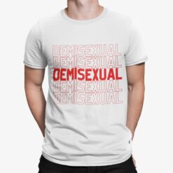 Demisexual Shirt