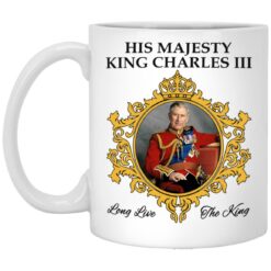 His Majesty King Charles III Long Live The King Mug