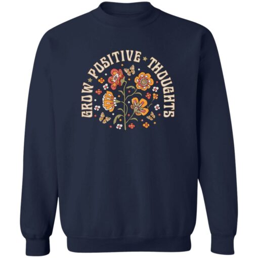 Butterfly Grow Positive Thoughts Shirt