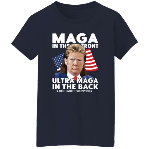 Maga In The Front Ultra Maga In The Back M*llet Tr*mp Shirt