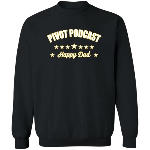 Happydad Pivot Podcast Happy Dad Shirt