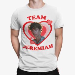 Pretty Jeremiah Team Jeremiah Shirt