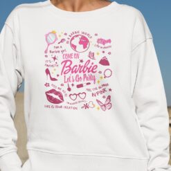 Come On Barbie Let's Go Party Both Sides Sweatshirt
