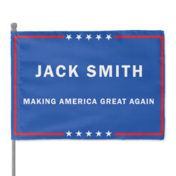 Jack Smith Making America Great Again House Flag