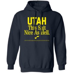 Rob Perez Utah This Shit Nice As Hell Shirt