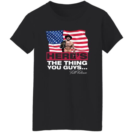 Sean Strickland Here's The Thing You Guys Shirt