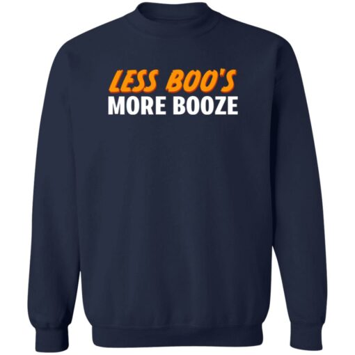Less Boo's More Booze Shirt