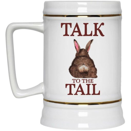 Talk To The Tail Rabbit Mug