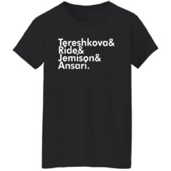 Tereshkova Ride Jemison Ansari Shirt