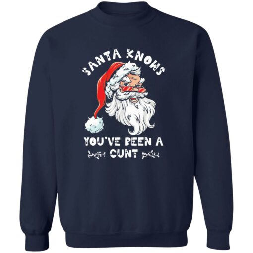 Santa Claus Knows You've Been A C*nt Christmas Shirt
