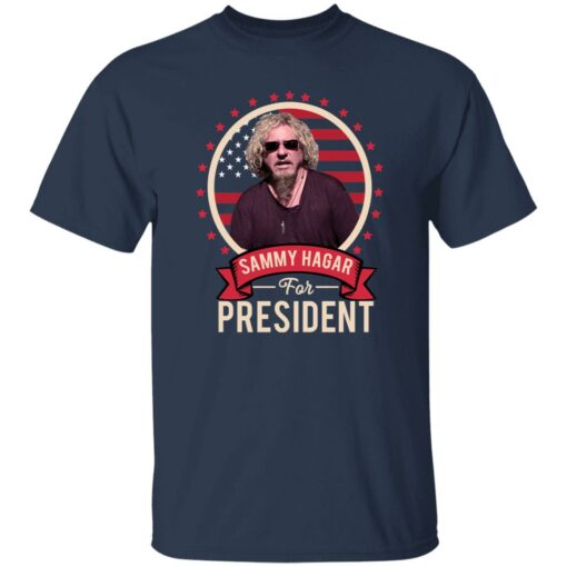 Sammy Hagar For President Shirt