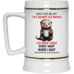 Don’t Piss Me Off I’m Grumpy Old Woman Otter Mug