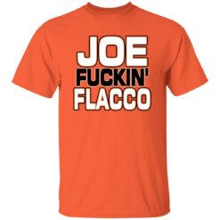 Joe F*ckin' Flacco Shirt