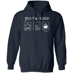 Potatoes Boil Em Mash Em Stick Em In A Stew Lord Of The Rings Sweatshirt