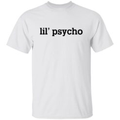 Lil' Psycho Shirt