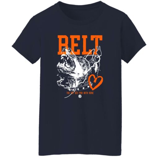 Belt 2 A** The Pat Bev Pod With Rone Shirt