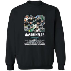 Jason Kelce 2011-2024 Thanks You For The Memories Shirt