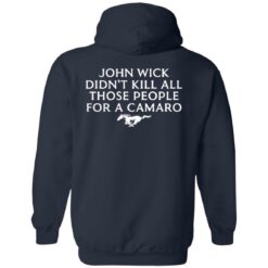 John Wick Didn’t Kill All Those People For A Camaro Shirt