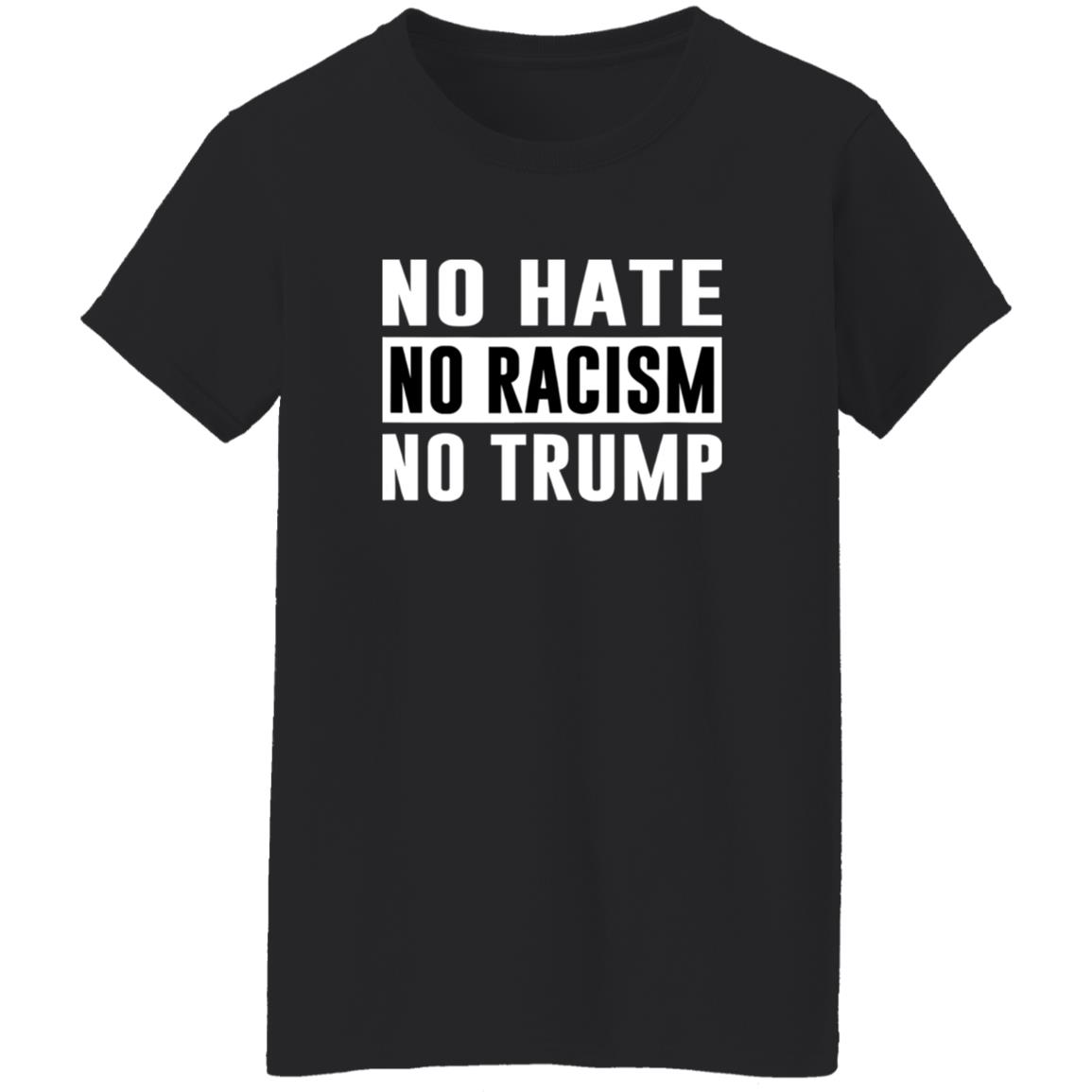 No Hate No Racism No Trump Shirt