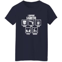 I Support LGBTQ Liquor Guns Beer Titties Quickies Shirt