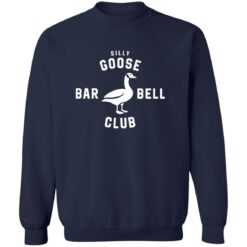 Silly Goose BarBell Club Shirt
