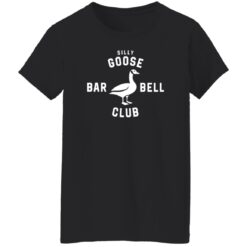 Silly Goose BarBell Club Shirt