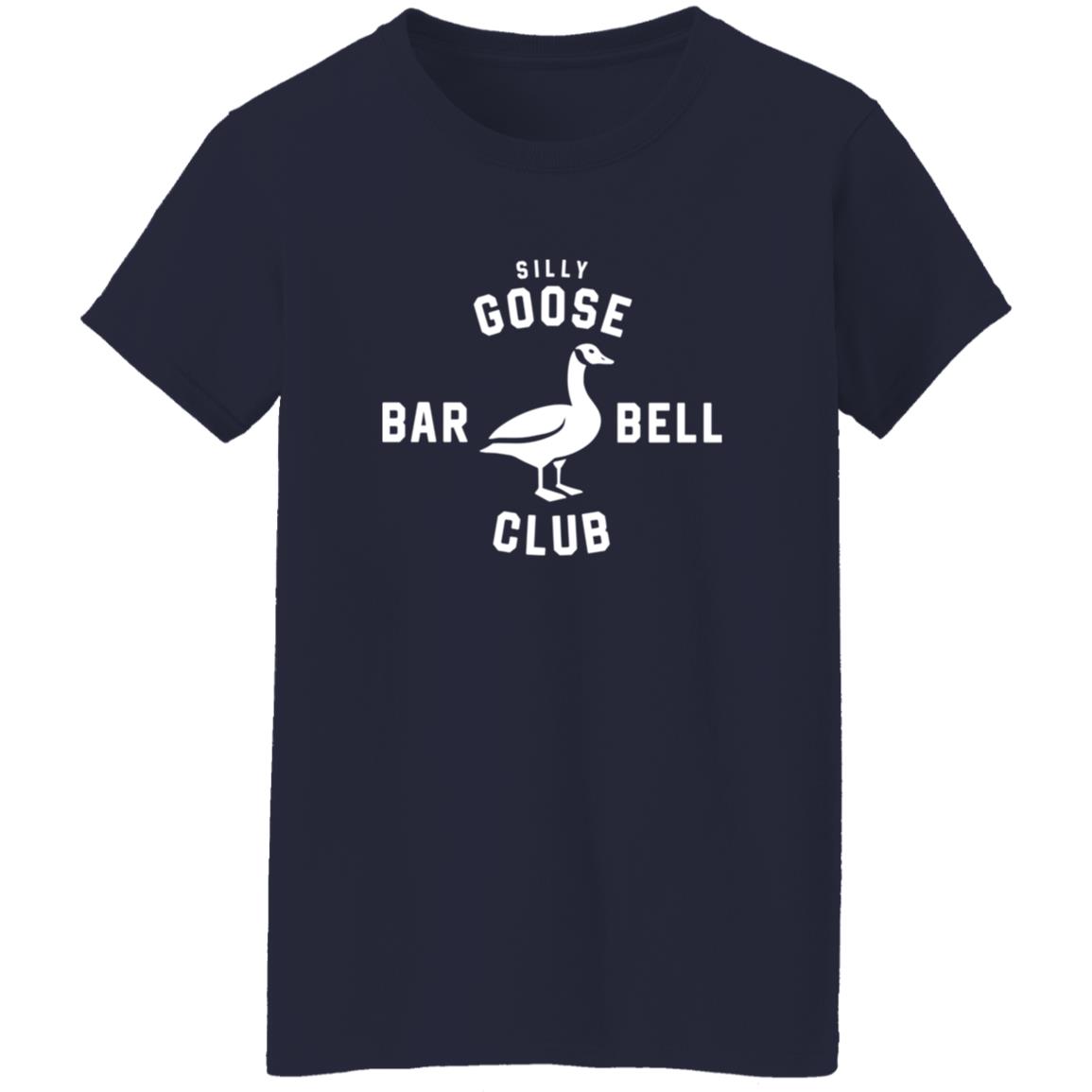 Silly Goose BarBell Club Shirt