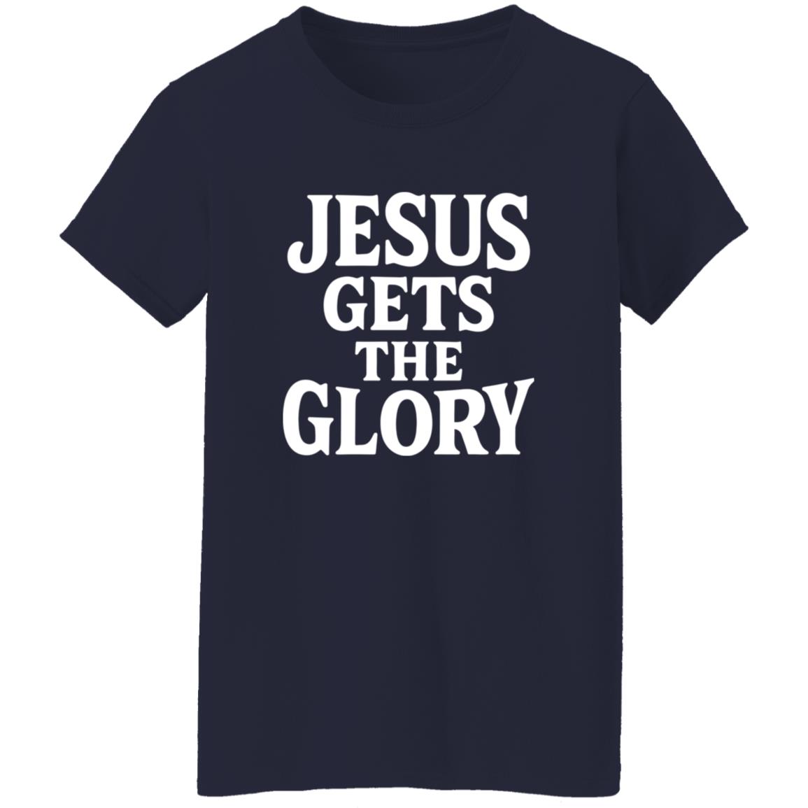 Brady Russell Jesus Gets The Glory Shirt